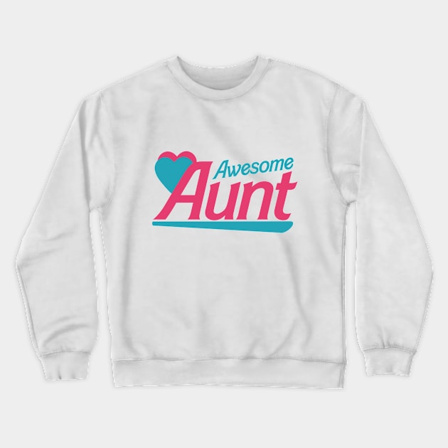 Awesome Aunt Crewneck Sweatshirt by bubbsnugg